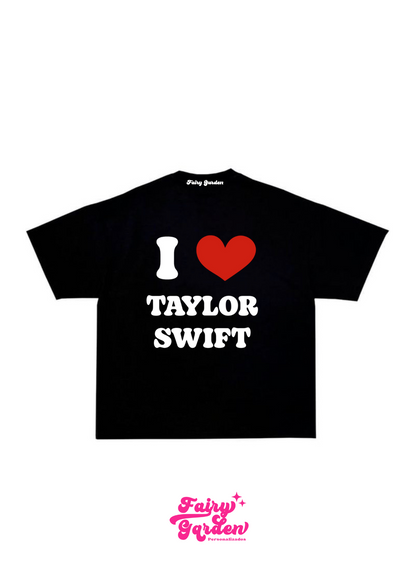 Camiseta - I love Taylor Swift