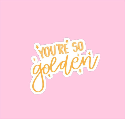 You're so golden Sticker Harry Styles - Fairy Garden